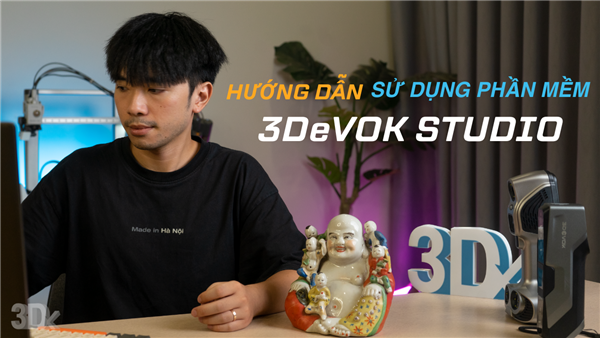 Hướng dẫn sử dụng: Làm quen với giao diện phần mềm 3DeVOK Studio 